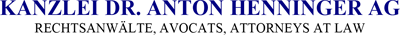 KANZLEI DR. ANTON HENNINGER AG